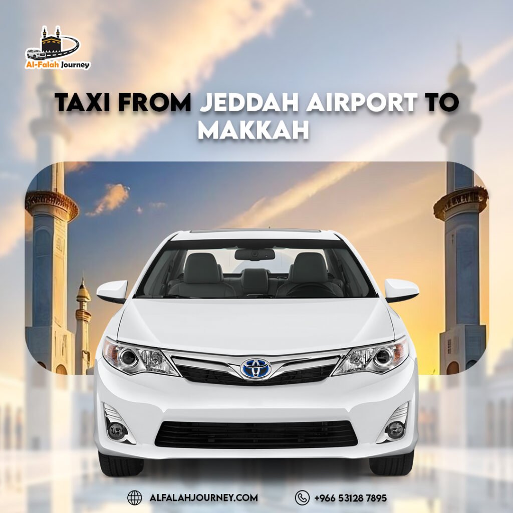 Taxi from Jeddah to Makkah