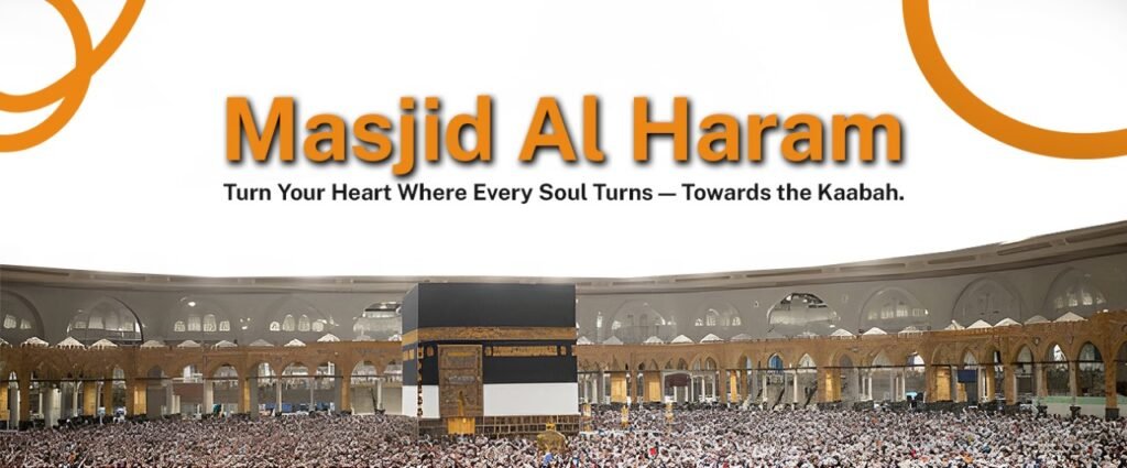 Masjid al-Haram Masjid al-Haram
